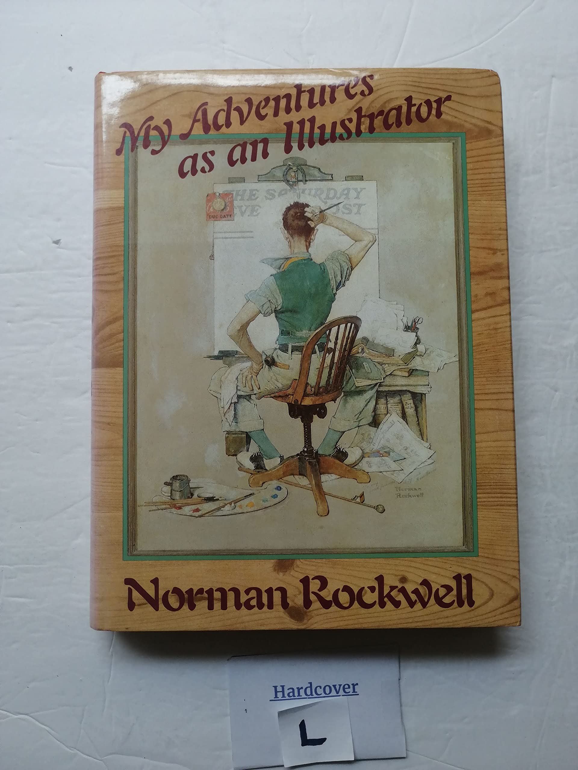 Norman Rockwell: My Adventures as an Illustrator Memories