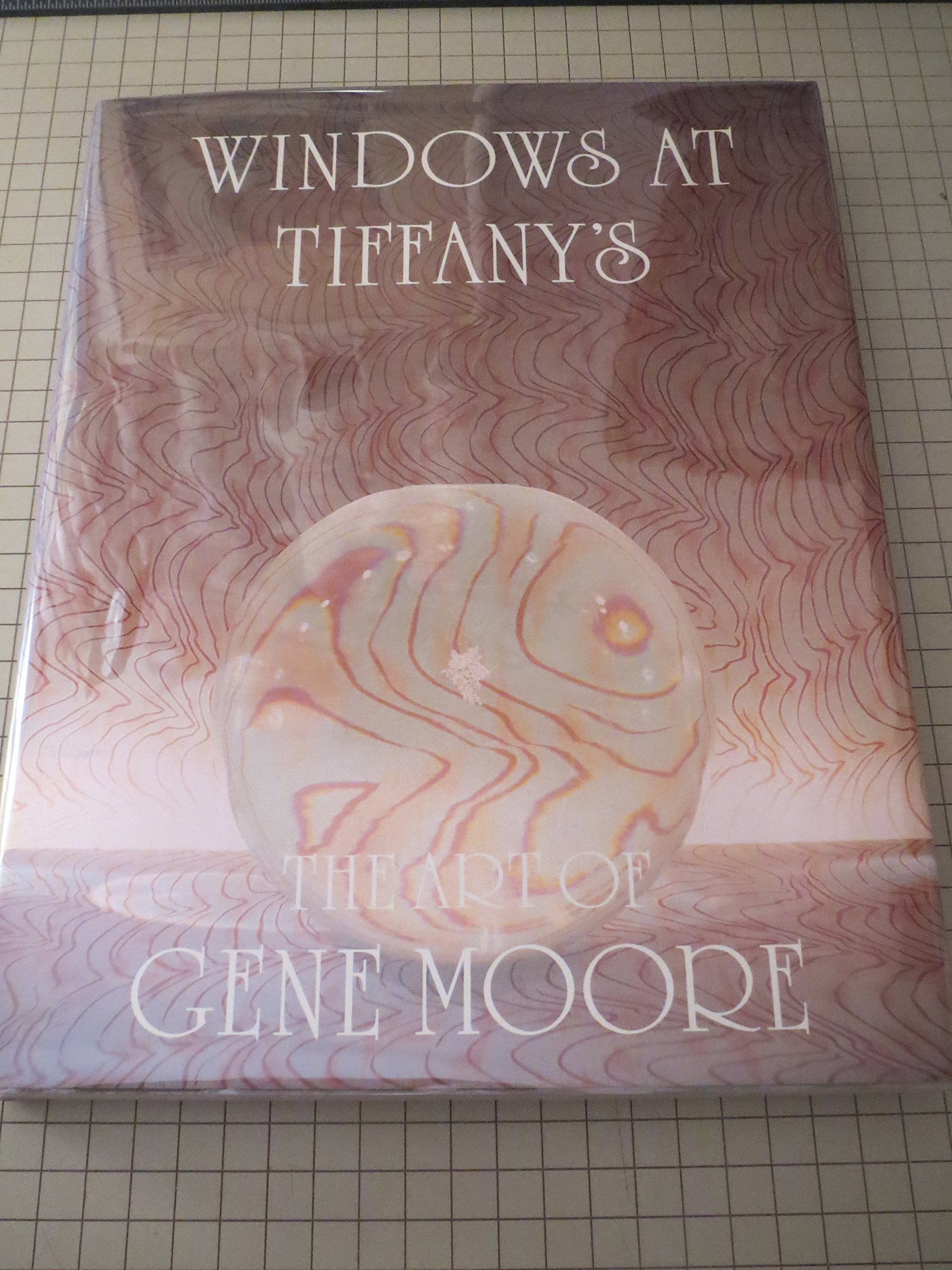 Windows at Tiffany's: The art of Gene Moore Books