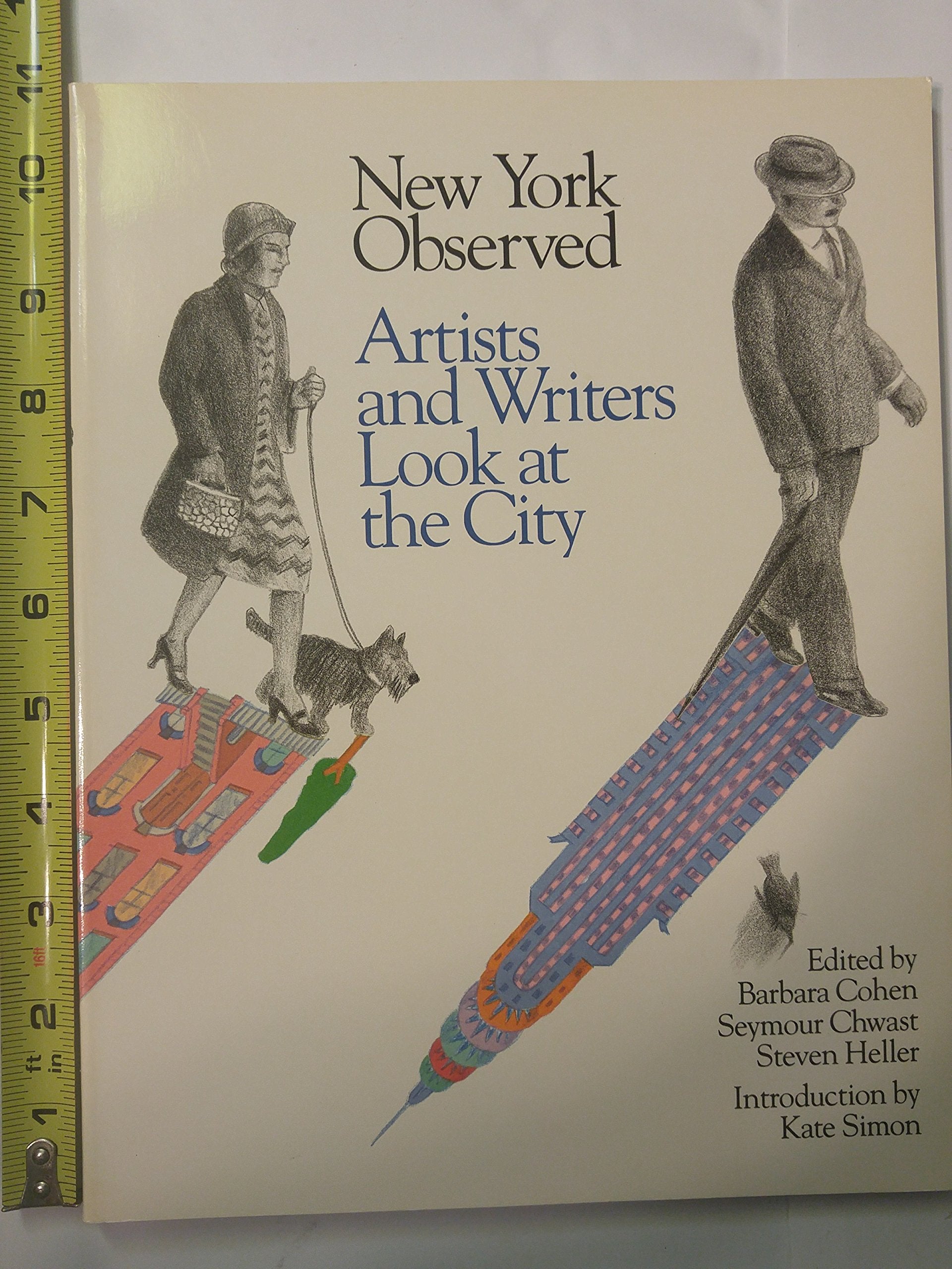 New York Observed: Artists and Writers Look at the City, 1650 to the Present Film, Art & Culture