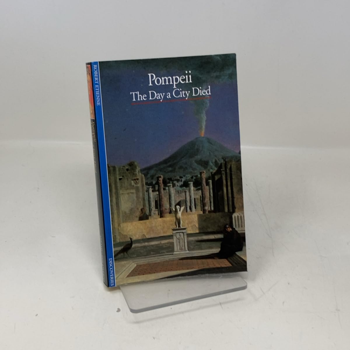 Discoveries: Pompeii: The Day a City Died (Discoveries Series) Social Sciences