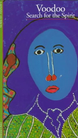 Discoveries: Voodoo: Search for the Spirit (Discoveries Series) Social Sciences