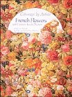 Giftwraps by Artists: French Flowers: 19th-Century Textile Designs book