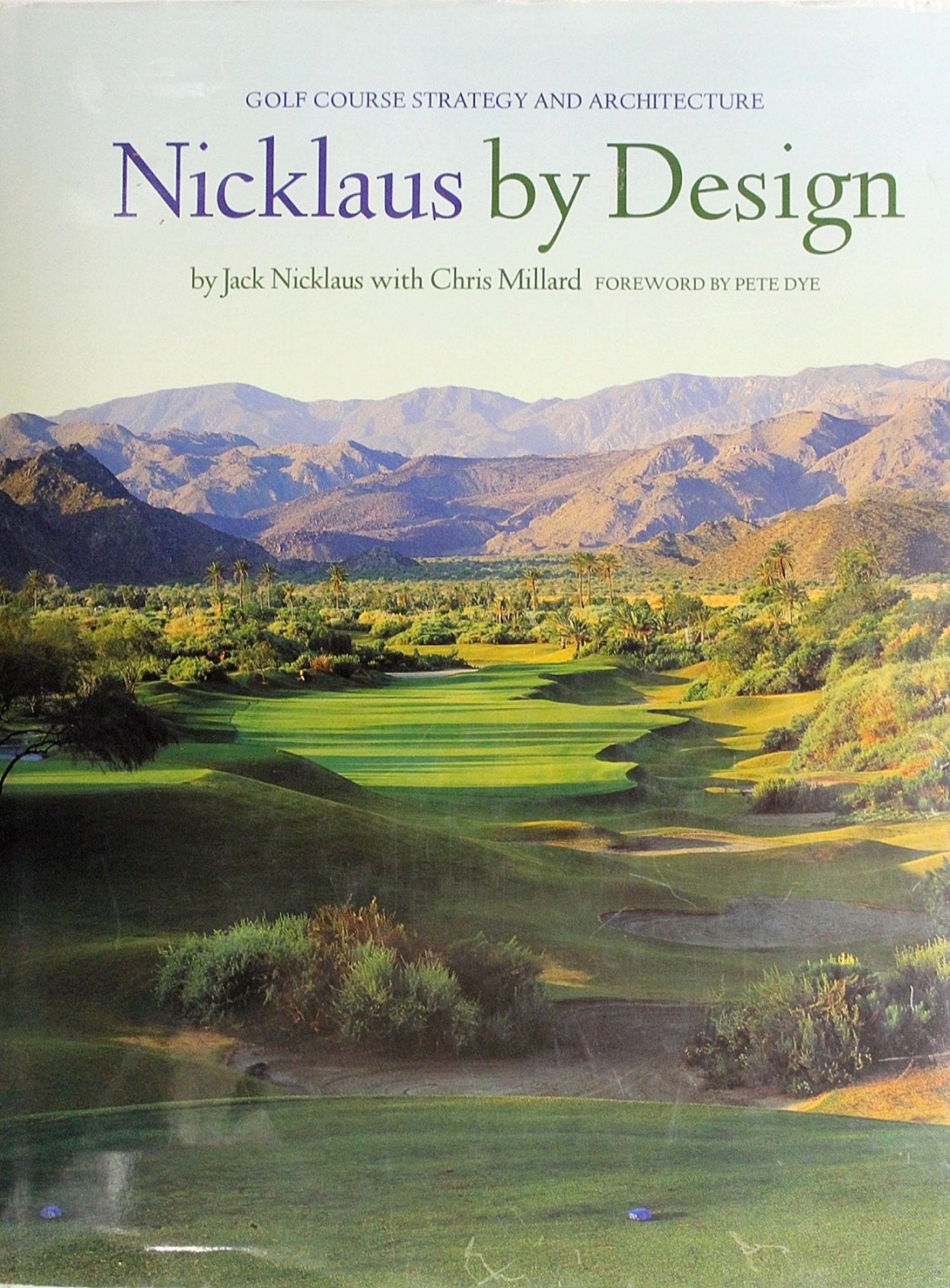 Nicklaus by Design: Golf Course Strategy and Architecture Architecture Books