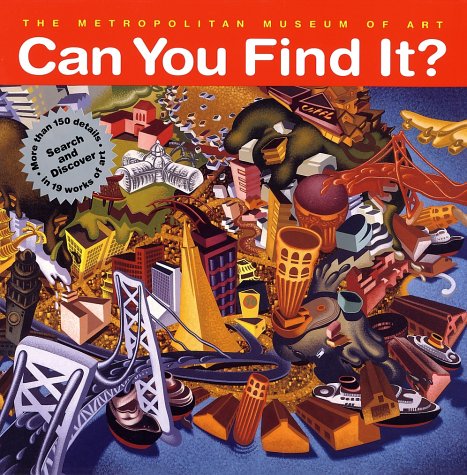 Can You Find It?: Search and Discover More Than 150 Details in 19 Works of Art Non-fiction