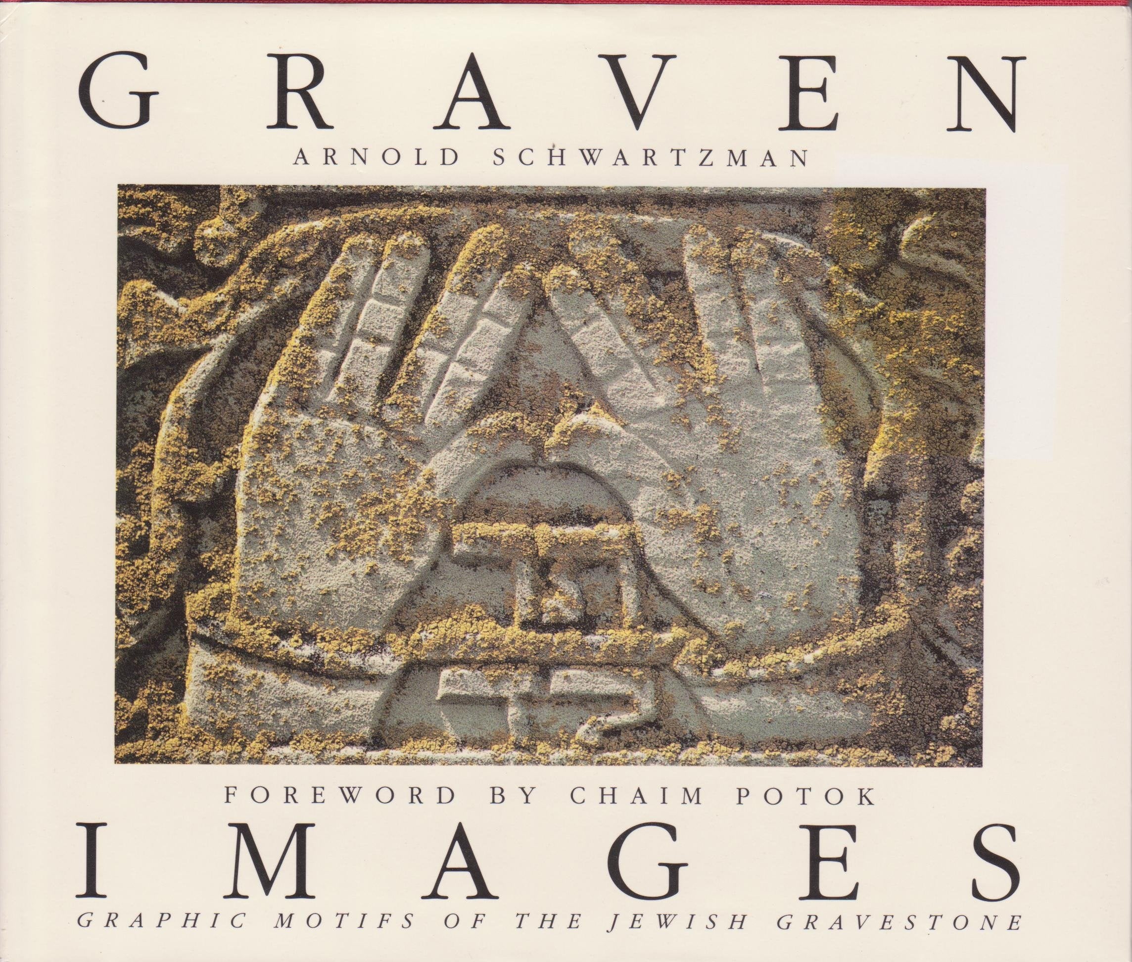 Graven Images: Graphic Motifs of the Jewish Gravestone Religion & Esotericism