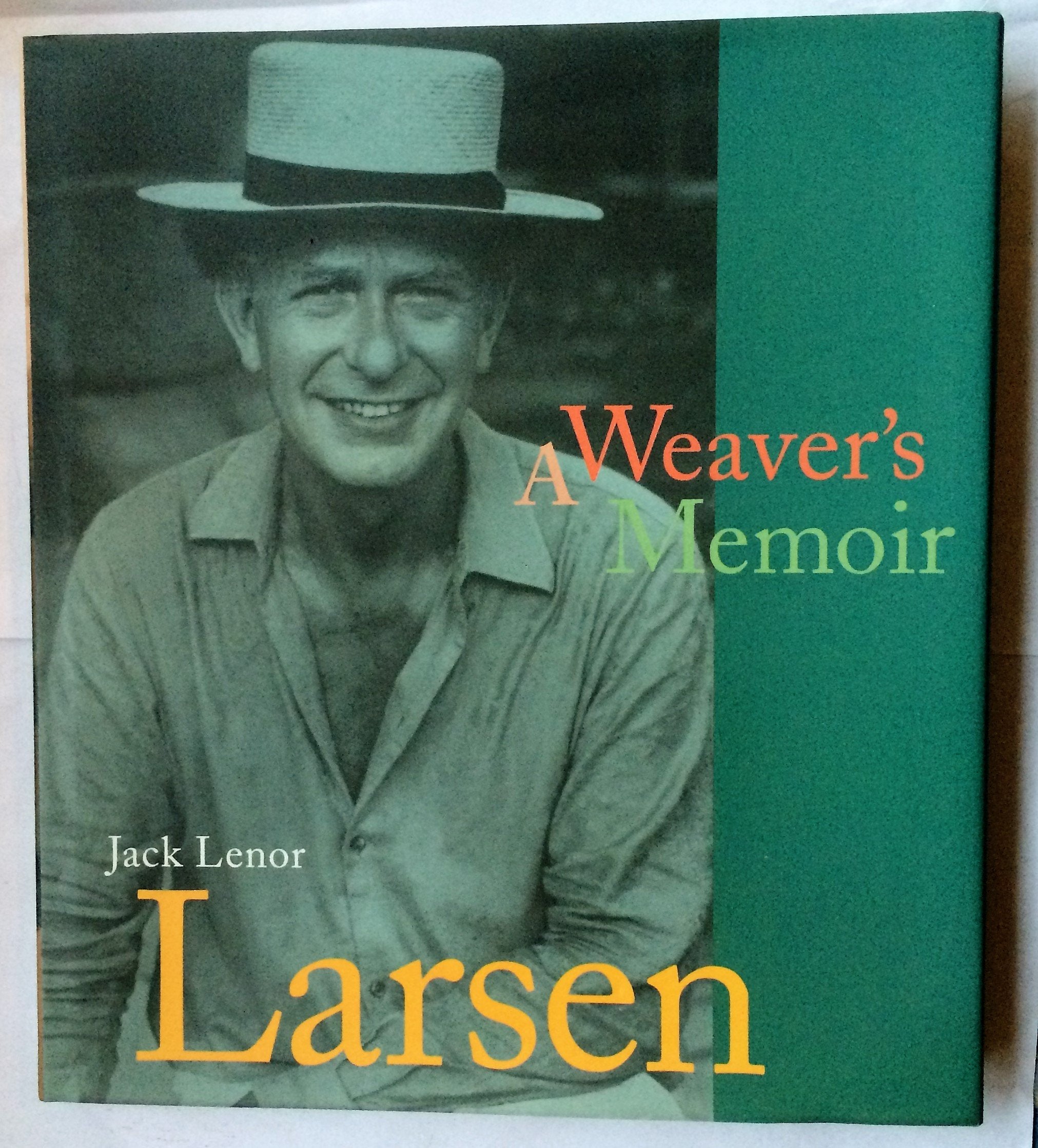 Jack Lenor Larsen: A Weaver's Memoir Memories