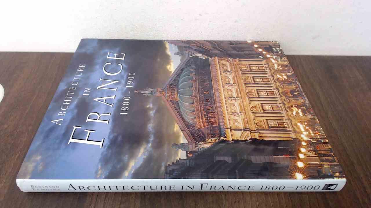 Architecture in France 1800-1900 Architecture