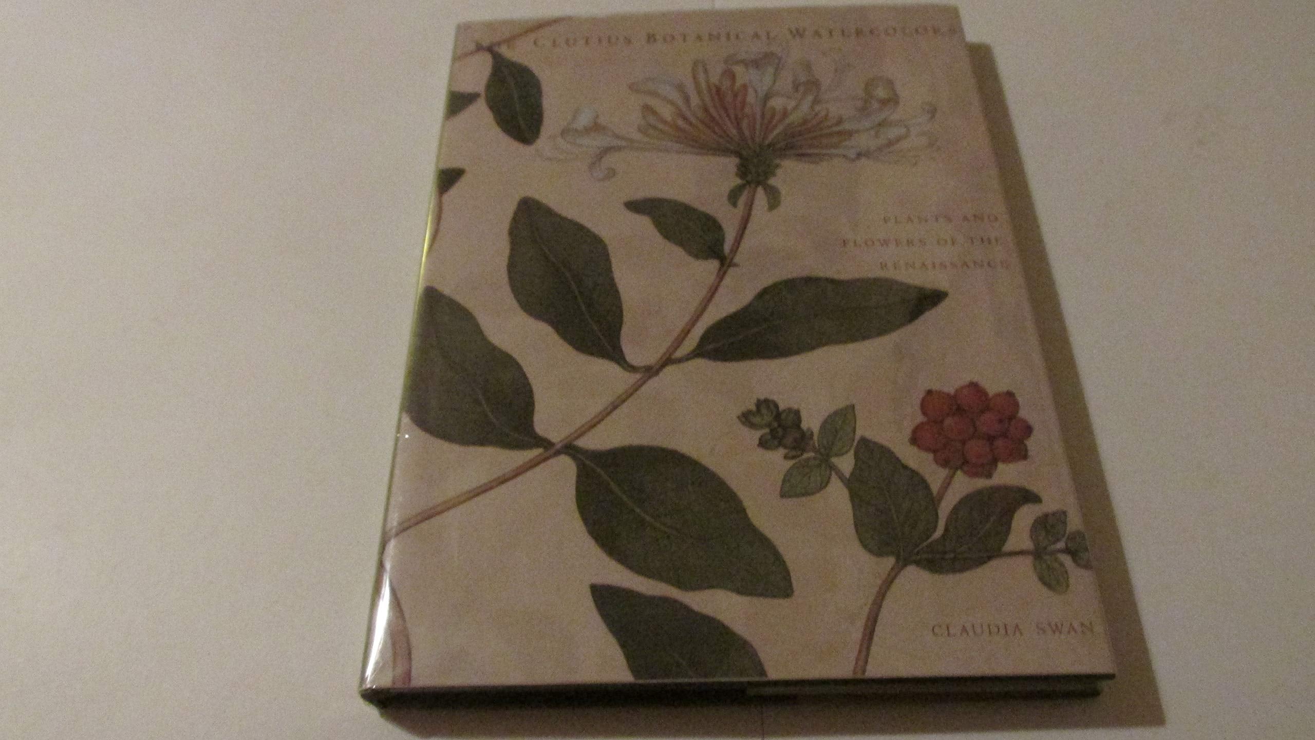 Clutius Botanical Watercolors: Plants and Flowers of the Renaissance Mathematics