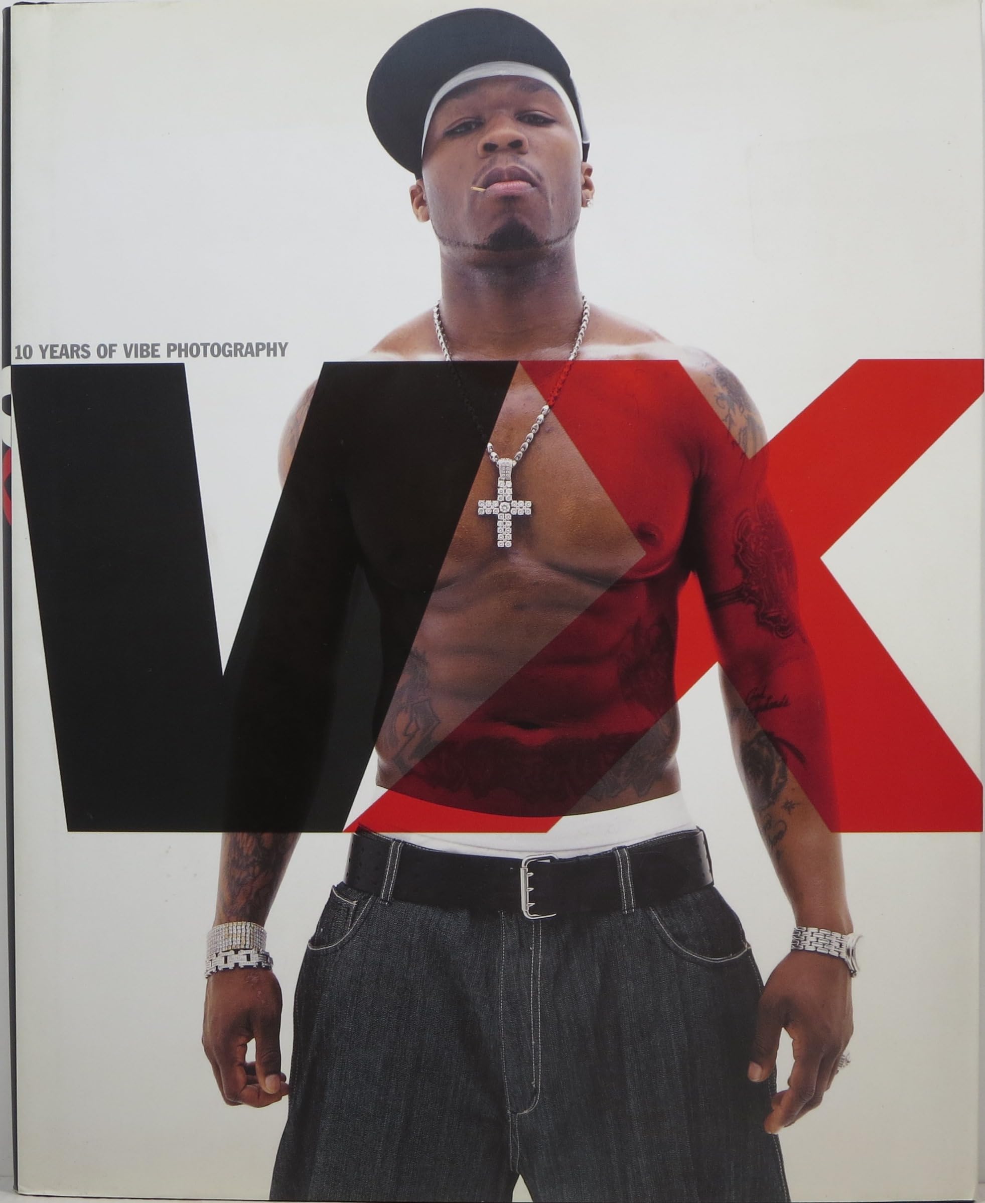VX: 10 Years Of Vibe Photography Film, Art & Culture