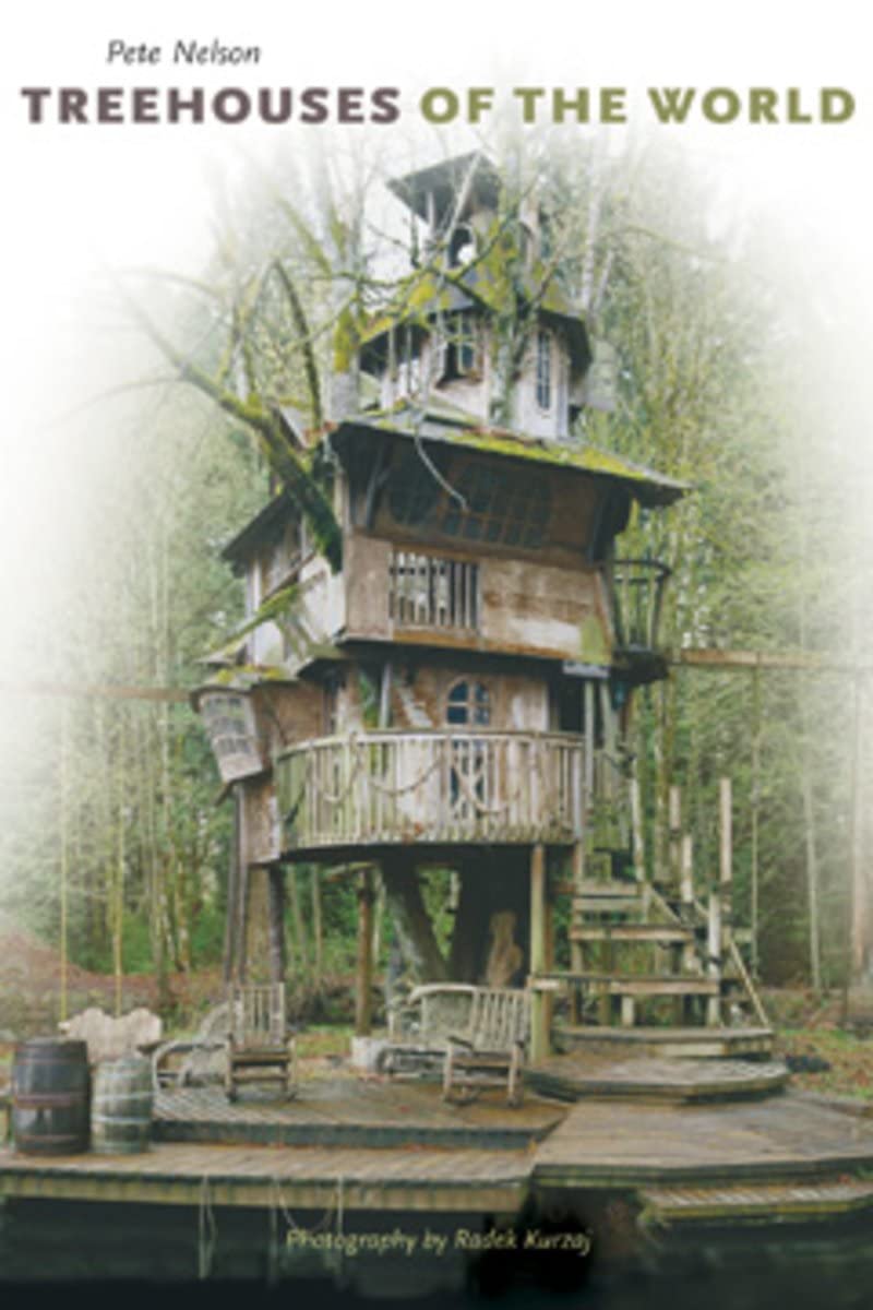 Treehouses of the World Architecture