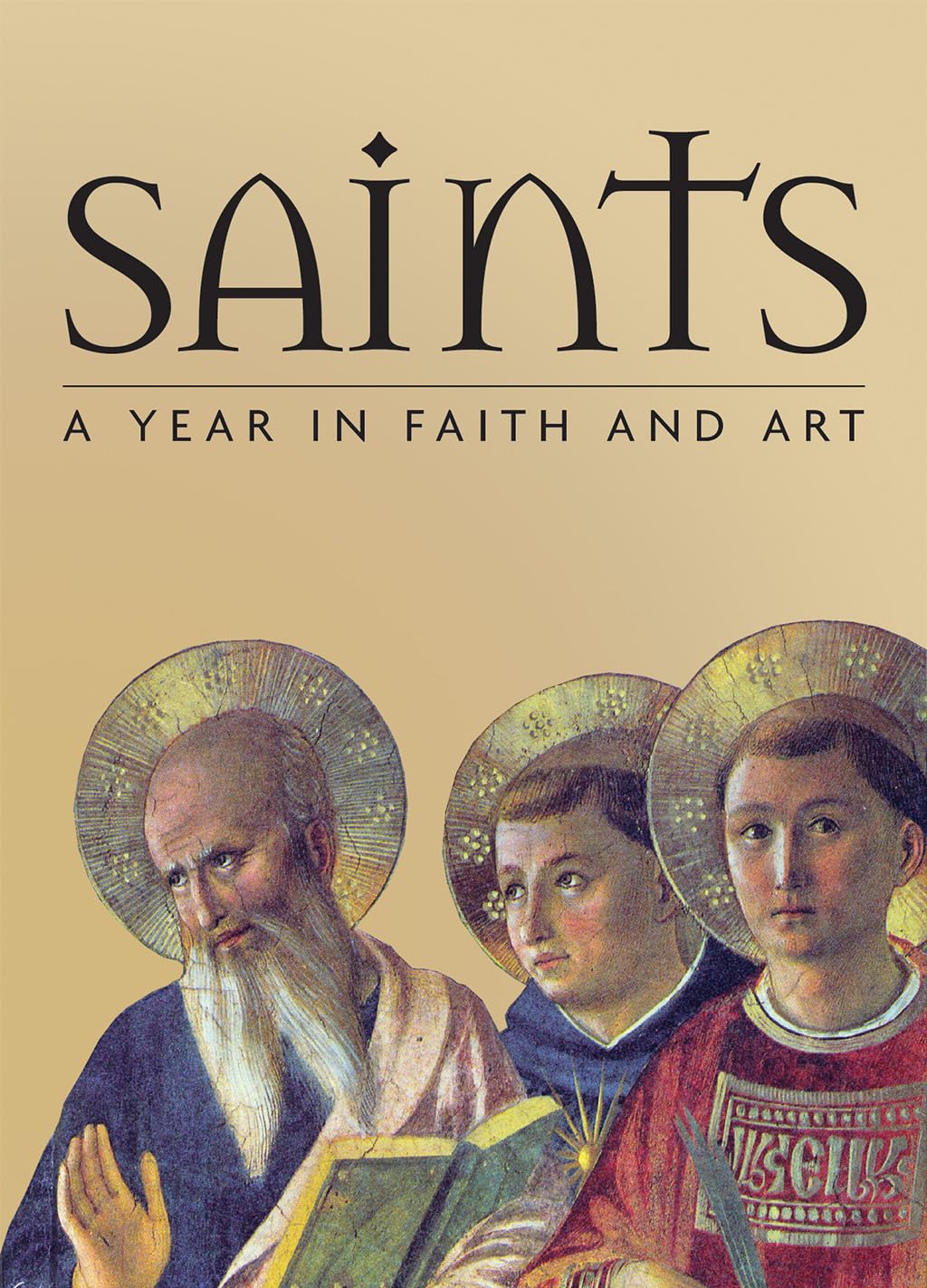 Saints: A Year in Faith and Art book
