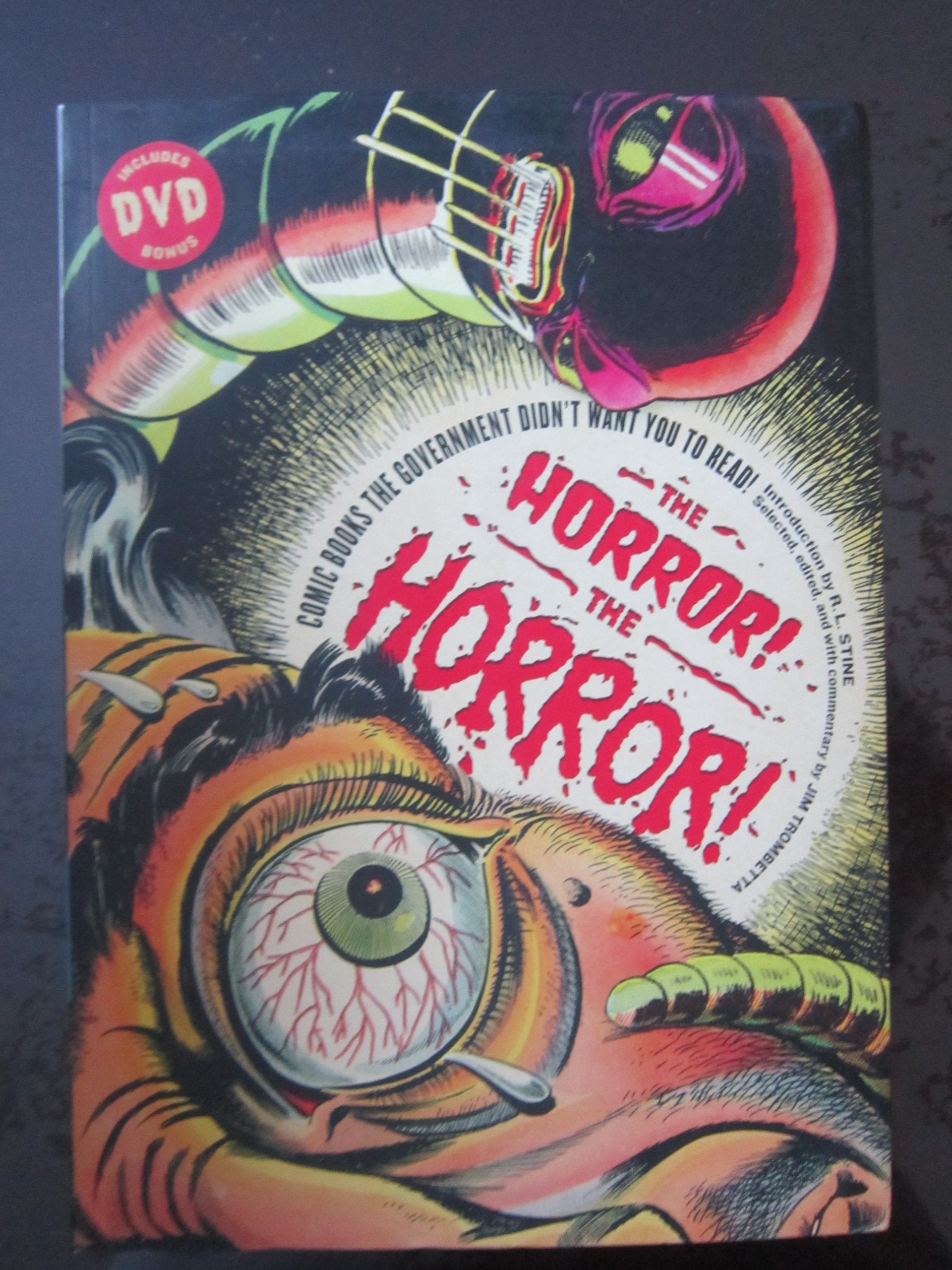 The Horror! the Horror!: Comic Books the Government Didn't Want You to Read! Contemporary literature