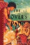 The Lover's Path: An Illustrated Novel: An Illustrated Novel by Kris Waldherr Historical Fiction