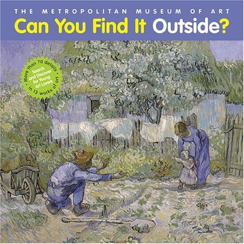 Can You Find It Outside?: Search and Discover for Young Art Lovers Non-fiction