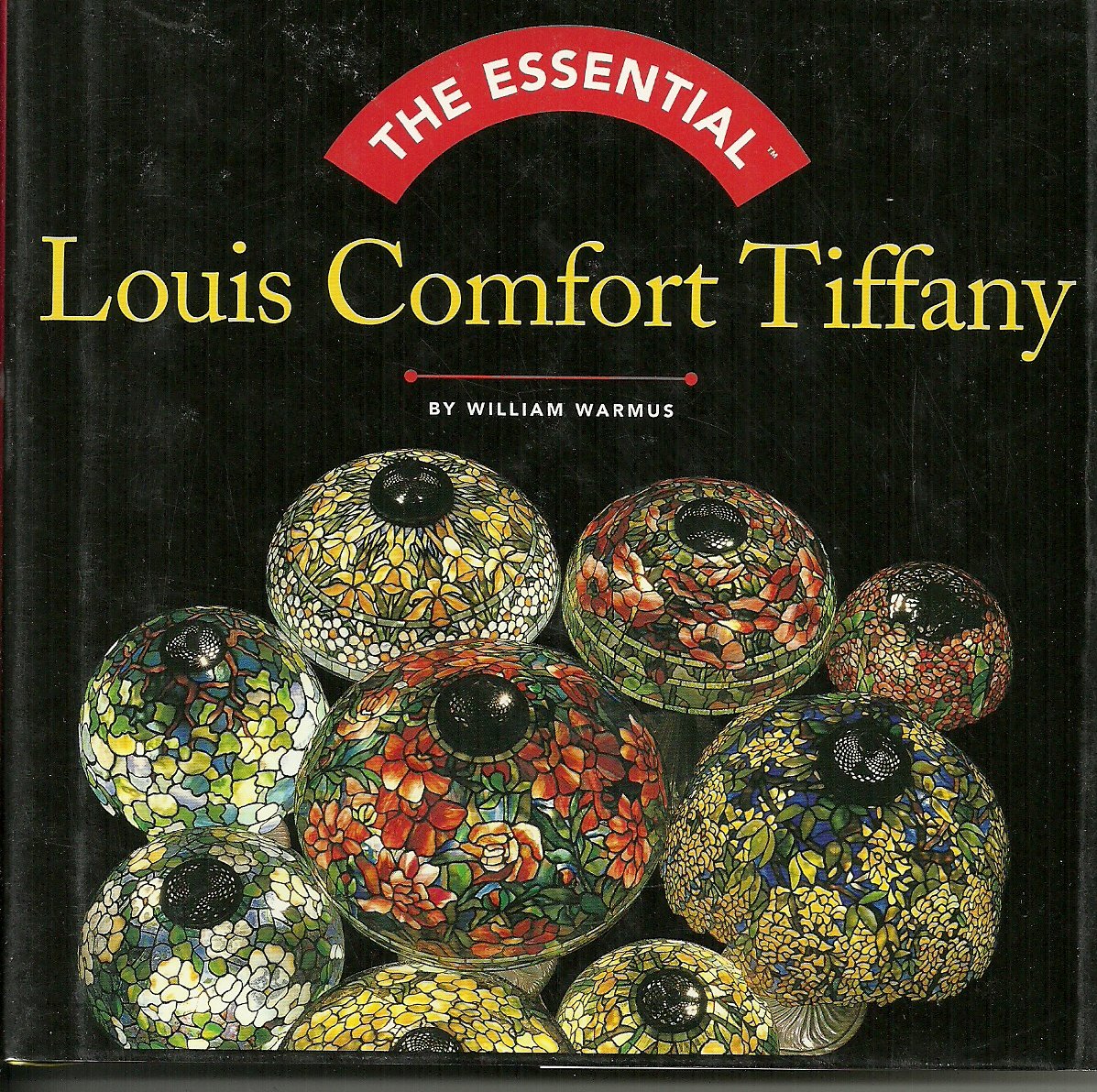 The Essential: Louis Comfort Tiffany (Essential Series) Film, Art & Culture