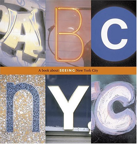 ABC NYC: A Book About Seeing New York City Non-fiction
