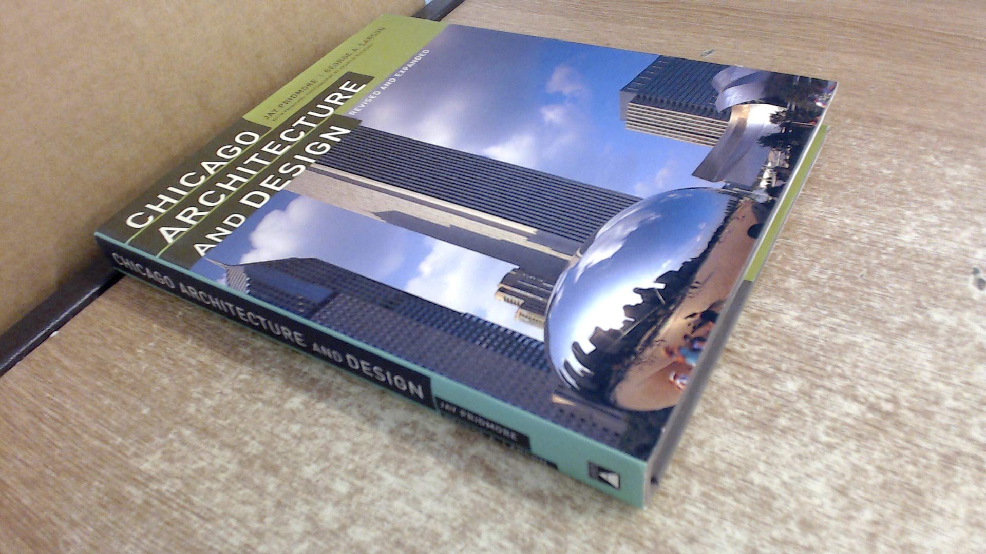 Chicago Architecture and Design: (revised ed) Architecture Books