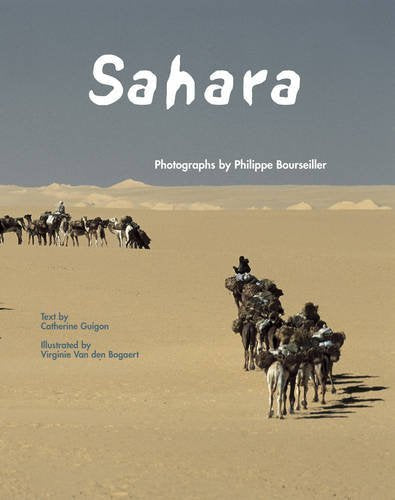 Sahara: Photographs by Philippe Bourseiller Non-fiction