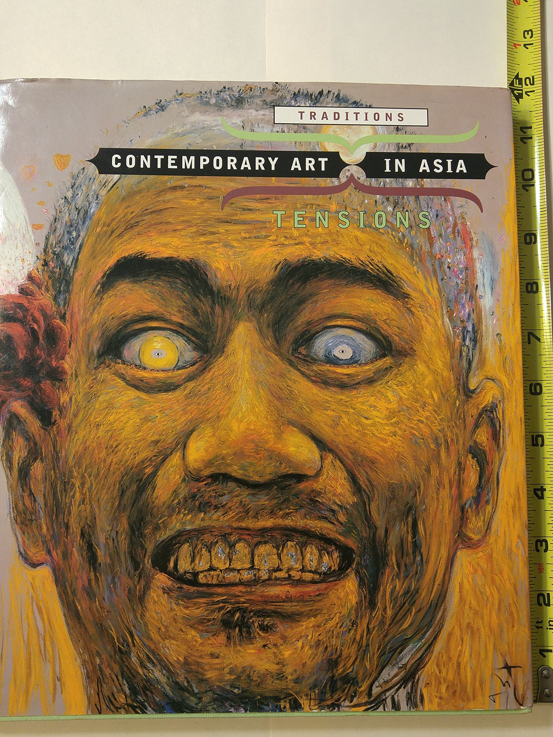 Contemporary Art in Asia: Traditions, Tensions Film, Art & Culture