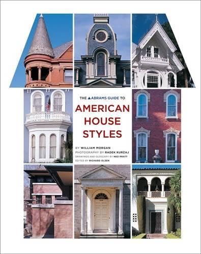 The Abrams Guide to American House Styles Architecture
