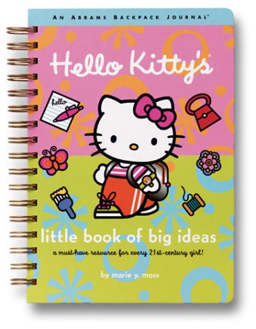Hello Kitty's Little Book of Big Ideas: An Abrams Backpack Journal: Spiral Non-fiction