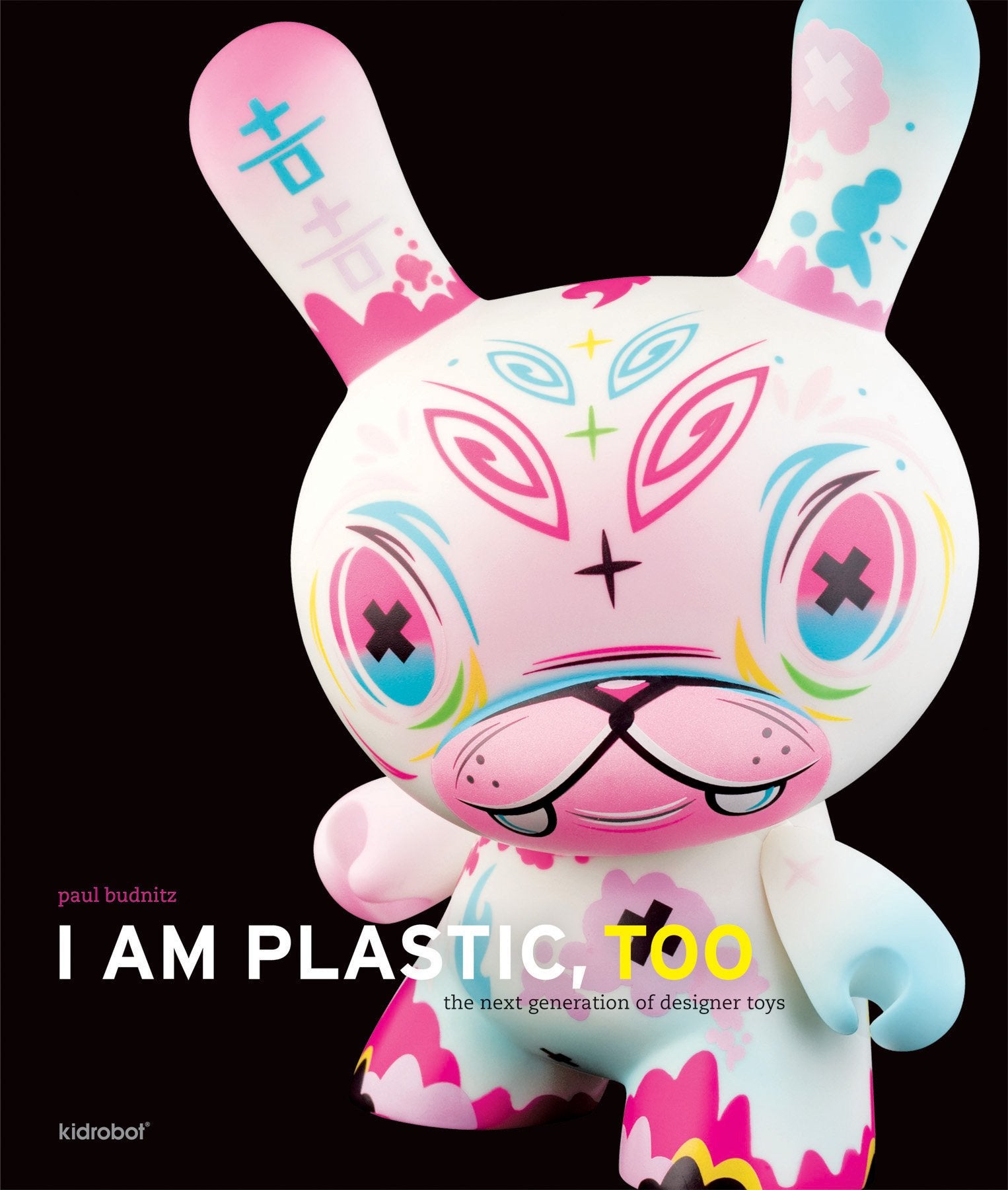I Am Plastic, Too: The Next Generation of Designer Toys Film, Art & Culture