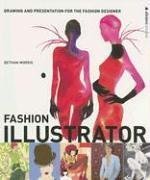 Fashion Illustrator: Drawing and Presentation for the Fashion Designer (Abrams Studio) Film, Art & Culture