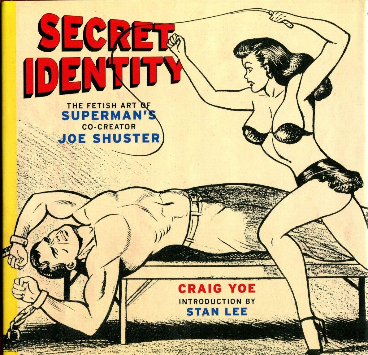 Secret Identity: The Fetish Art of Superman's Co-Creator Joe Shuster Manga