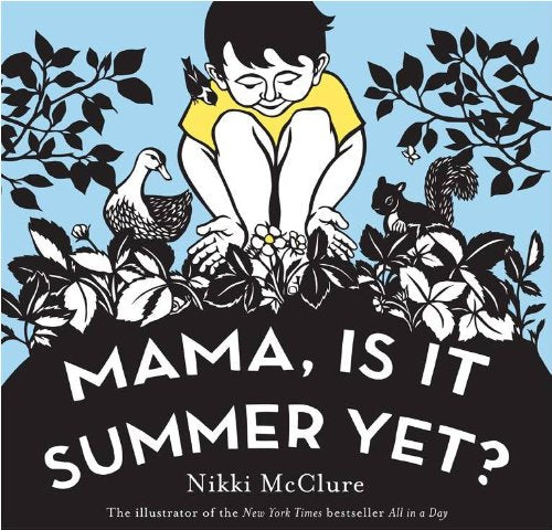 Mama, Is it Summer Yet? Novels & Short Stories for children