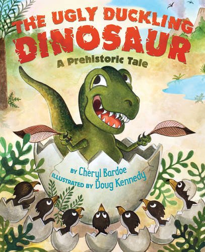 The Ugly Duckling Dinosaur: A Prehistoric Tale Novels & Short Stories