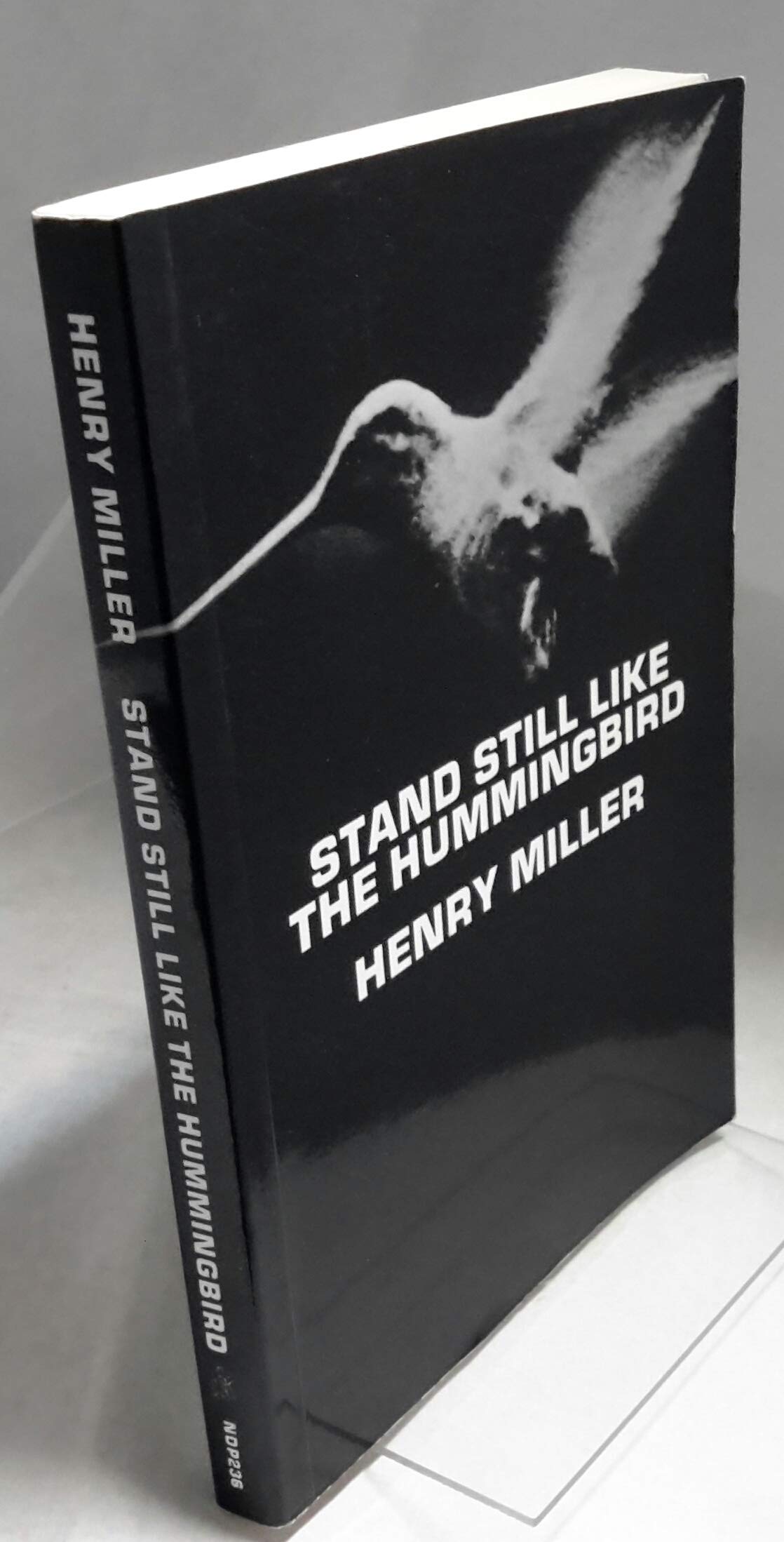 Stand Still Like the Hummingbird (New Directions Paperbook) Classics