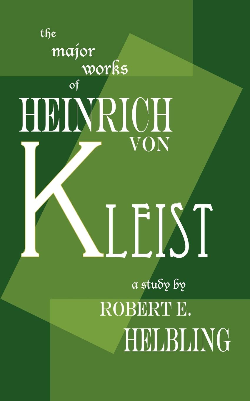 The Major Works of Heinrich Von Kleist book