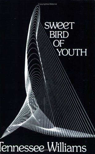 Sweet Bird of Youth Drama
