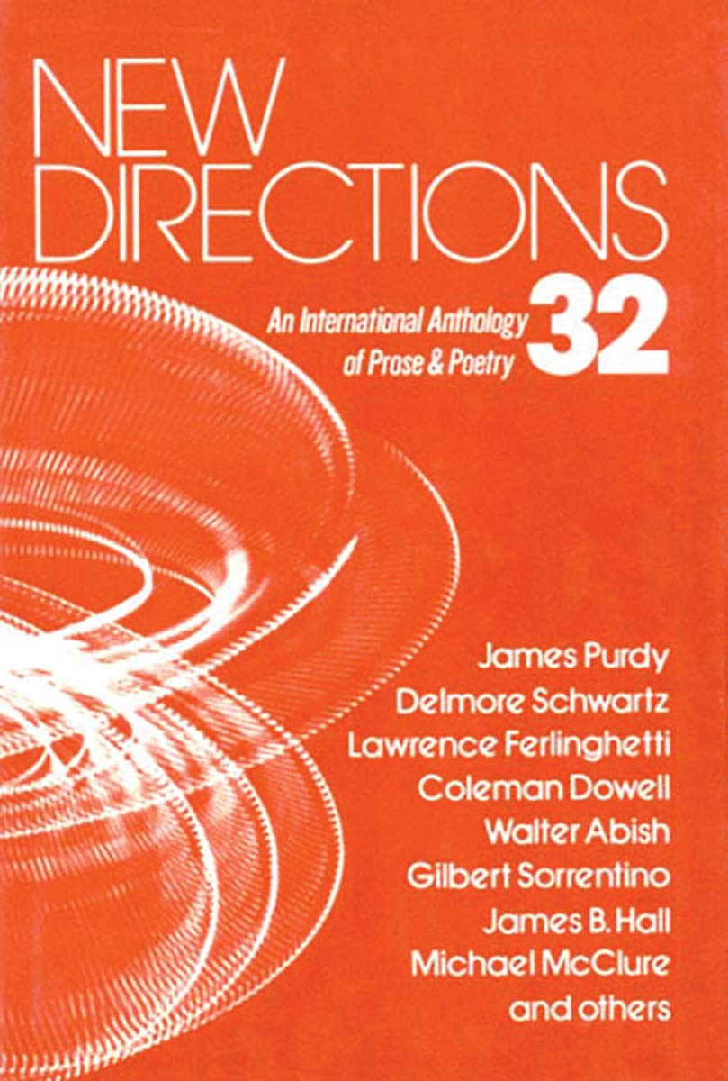 New Directions in Prose and Poetry 32: An International Anthology of Prose and Poetry Contemporary literature