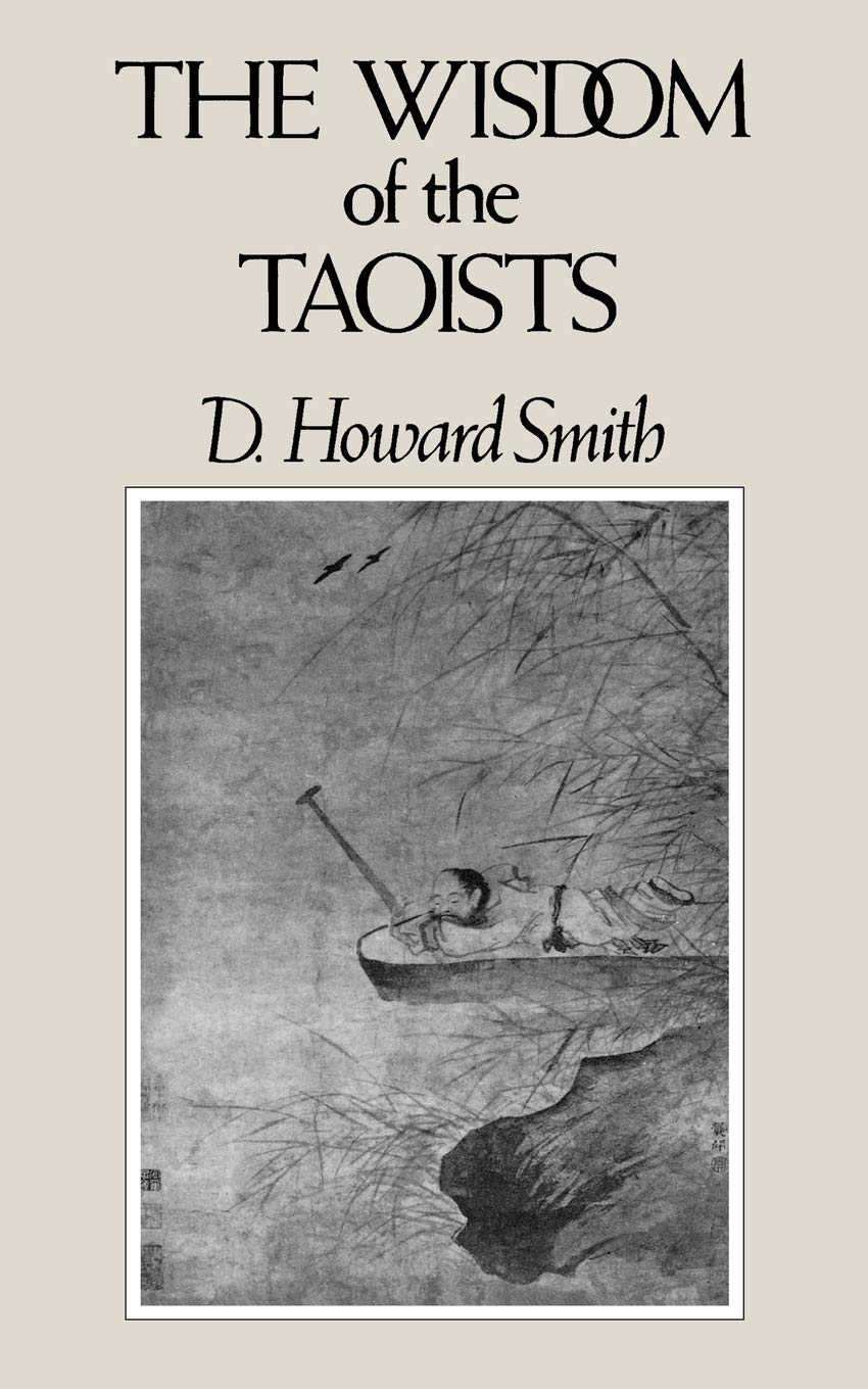 The Wisdom of the Taoists (Wisdom Series) Philosophy