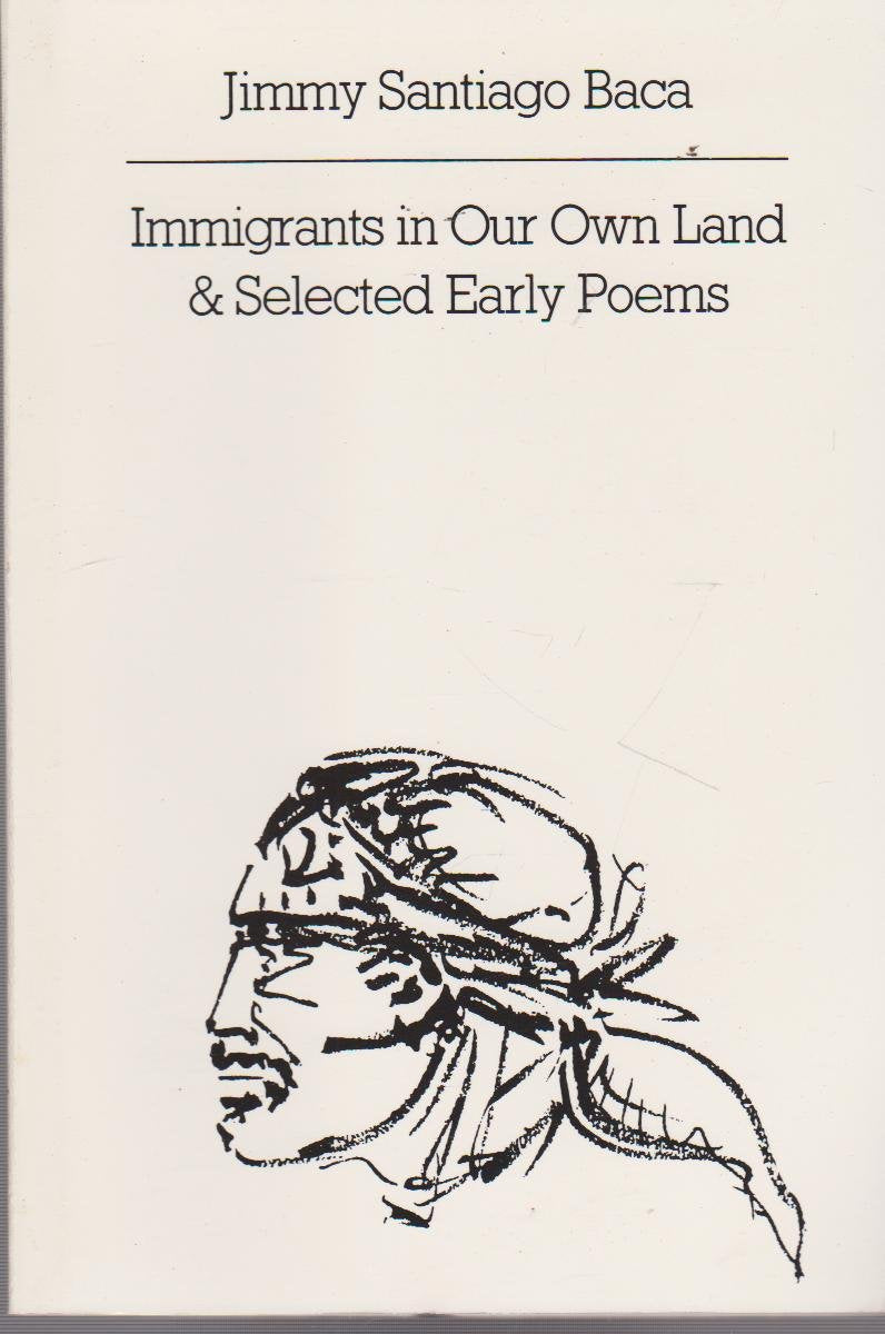 Immigrants in Our Own Land and Selected Early Poems book