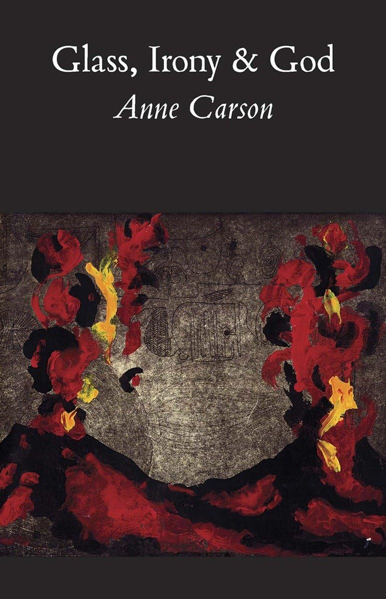 Glass, Irony and God (New Directions Paperbook) Poetry