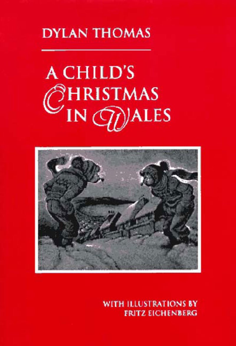A Child's Christmas in Wales (New Directions Paperbook, 812) Classics