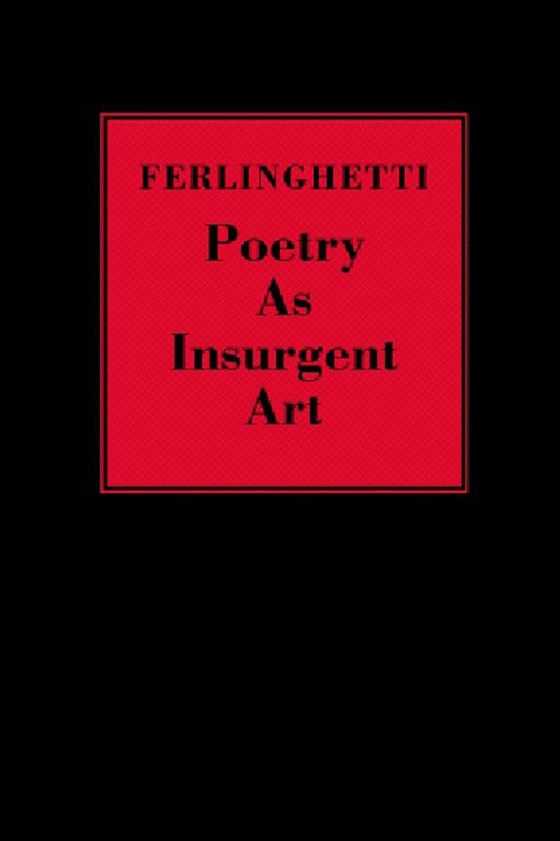 Poetry as Insurgent Art Contemporary literature