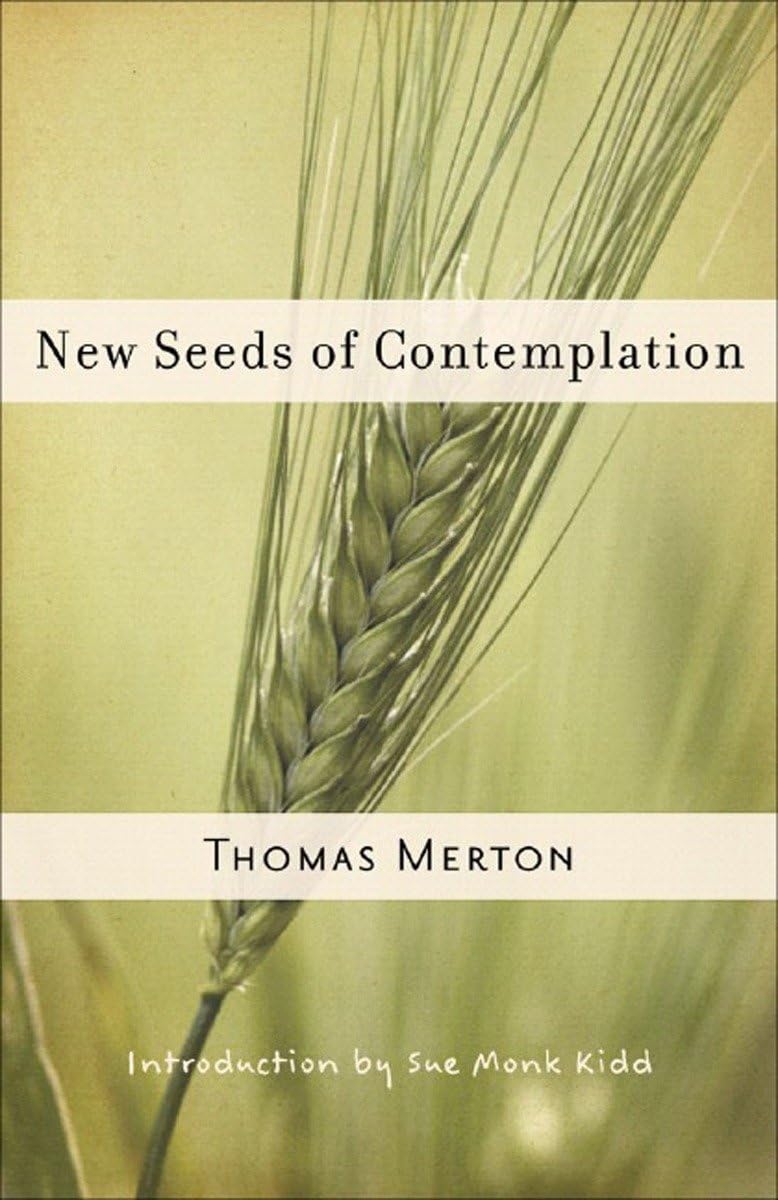 New Seeds of Contemplation Philosophy