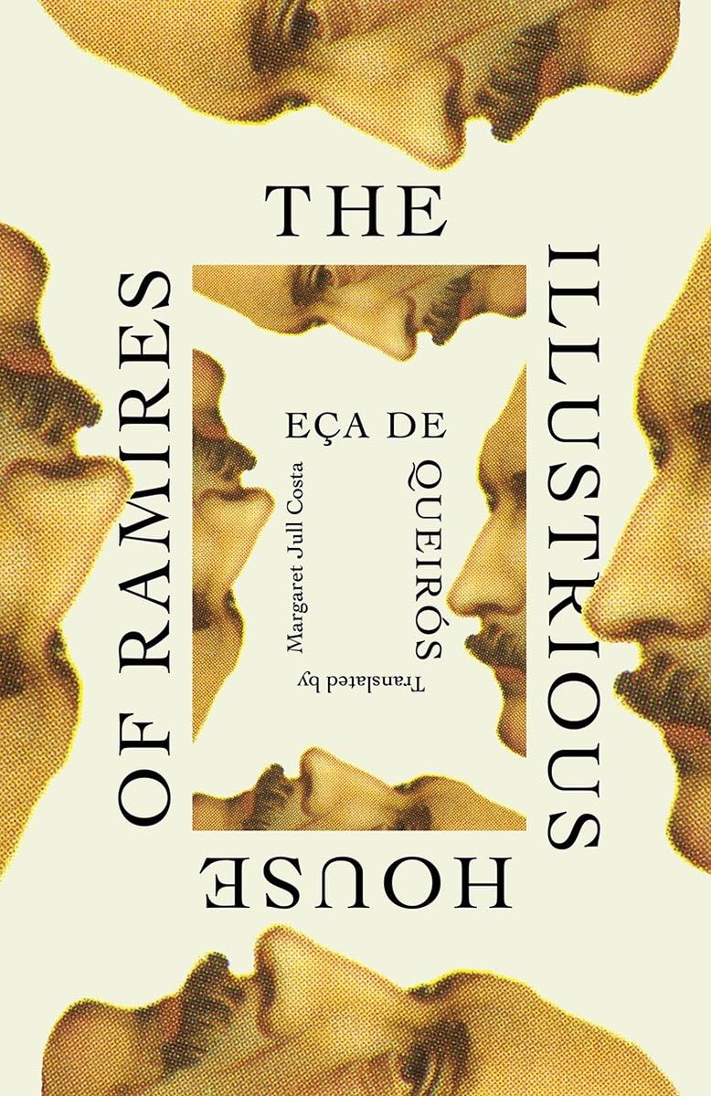 The Illustrious House of Ramires Classics