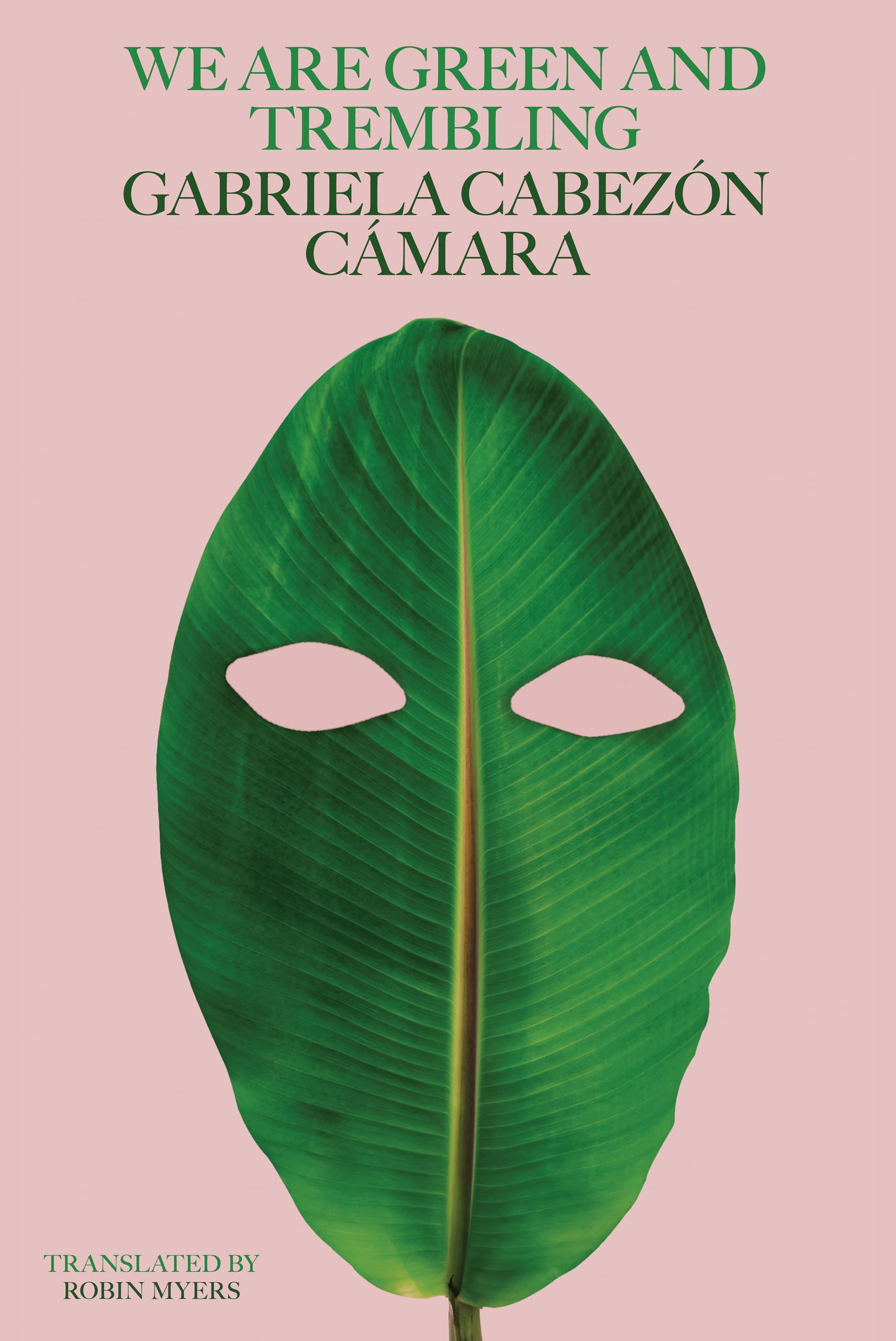 We Are Green and Trembling Historical Fiction