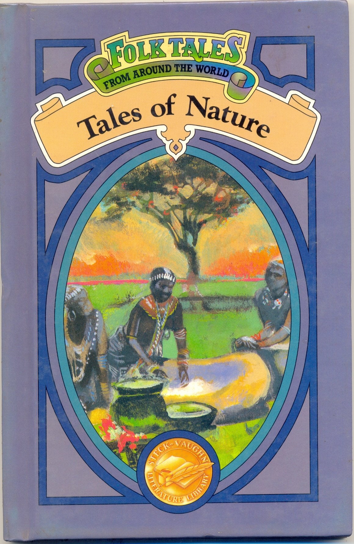Tales of Nature (Folk Tales from Around the World) Books