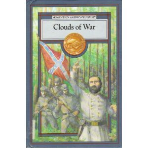 Clouds of War (Moments in American History) Books