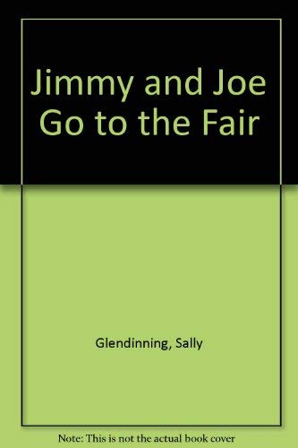 Jimmy and Joe Go to the Fair book