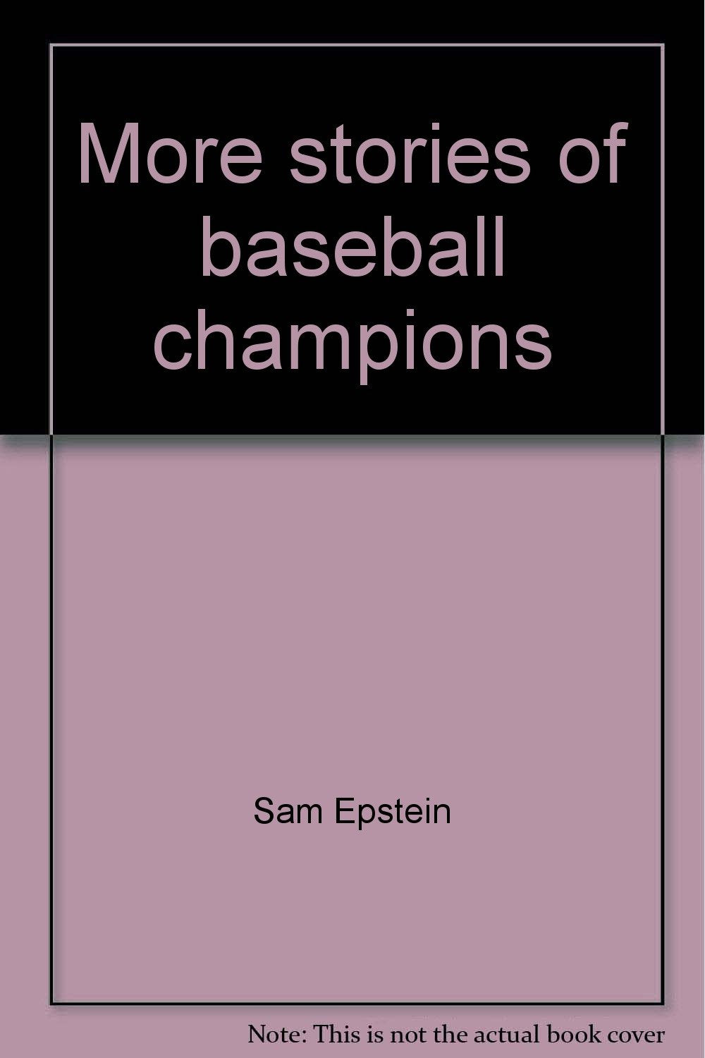 More stories of baseball champions: in the Hall of Fame, book