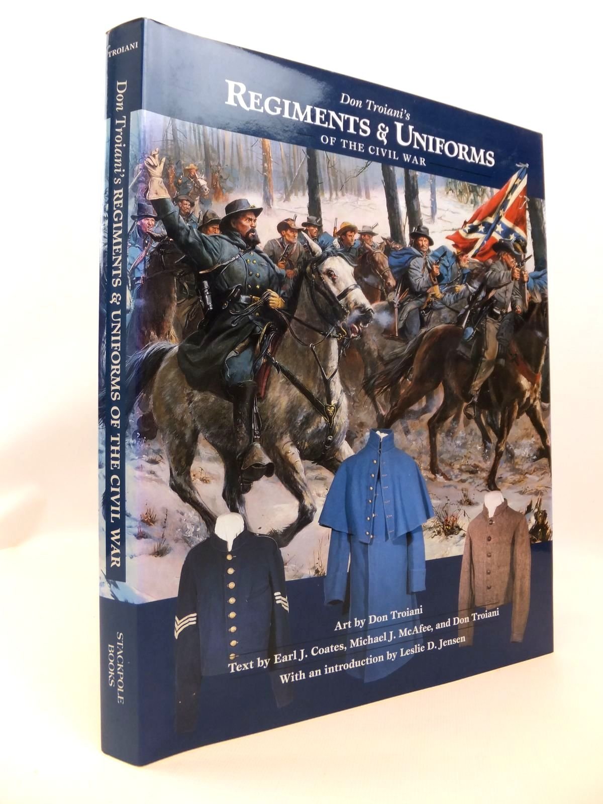 Don Troiani's Regiments and Uniforms of the Civil War book