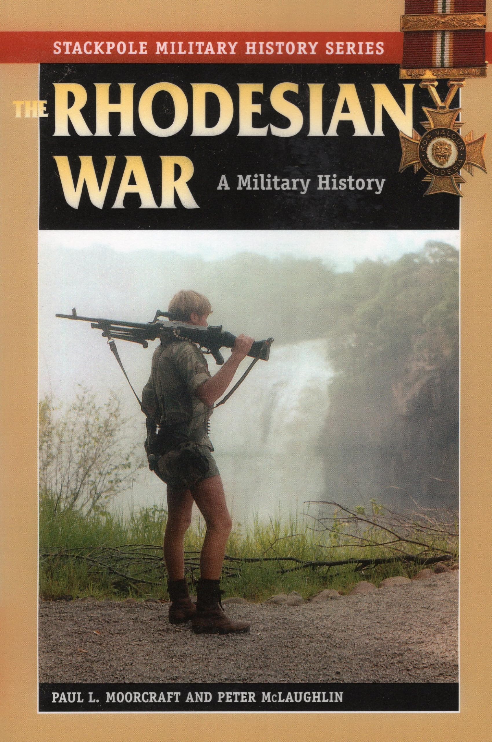 The Rhodesian War: A Military History book