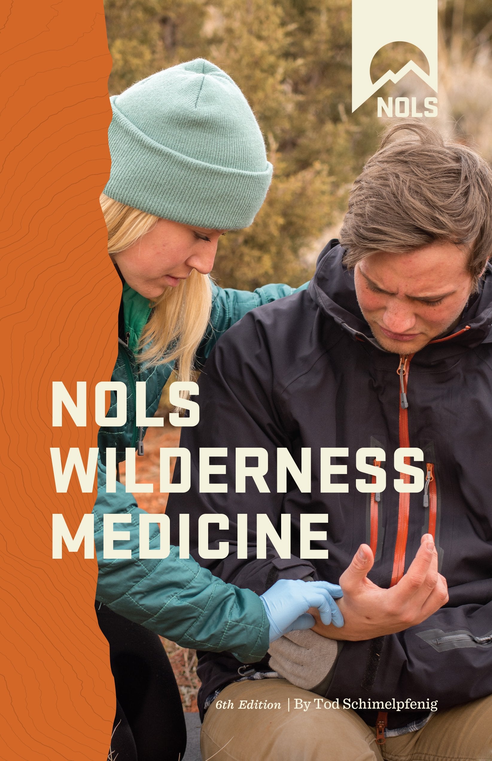 NOLS Wilderness Medicine book