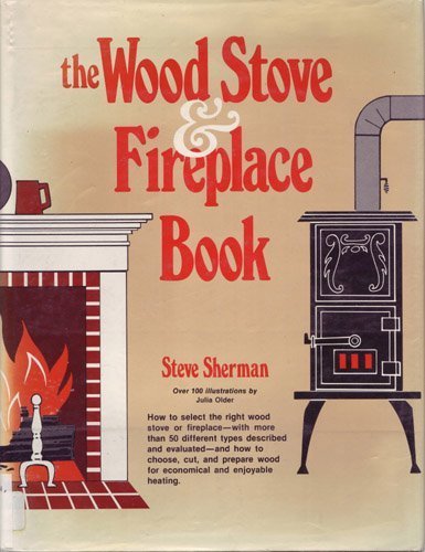 The wood stove & fireplace book Books